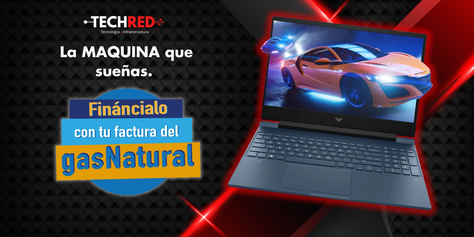 TechRed - La maquina que suenas, financiala con tu factura del gas natural
